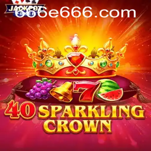 Discover the Enchantment of 40SparklingCrown: An In-Depth Guide
