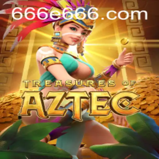 Explore the Thrilling World of Treasures of Aztec